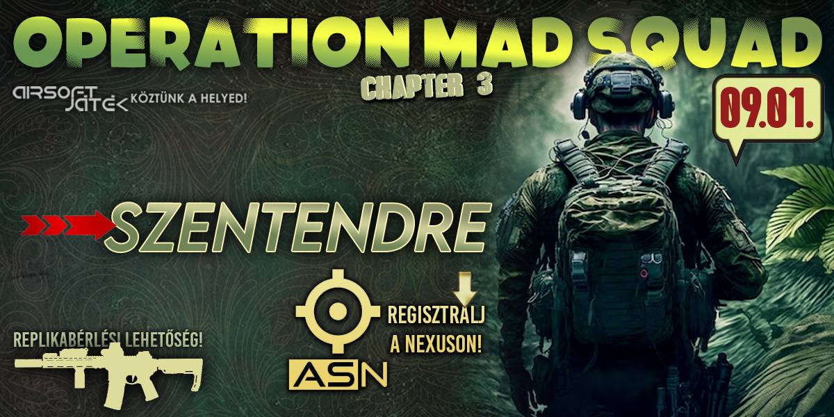 Operation Mad Squad - Chapter3 - 09.01.